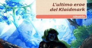 L'ultimo eroe del Klaidmark Alberto Di Stefano