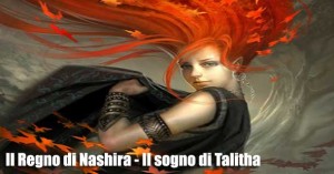 Il Regno di Nashira - Il sogno di Talitha recensione