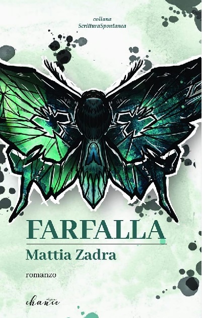 Farfalla nuovo romanzo di Mattia Zadra