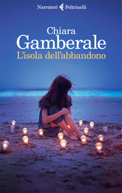 L'isola dell'abbandono di Chiara Gamberale