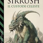 Sirrush, il custode celeste di Debora Parisi