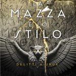 Marco Bertoli: "La mazza e lo stilo. Delitti a Uruk"
