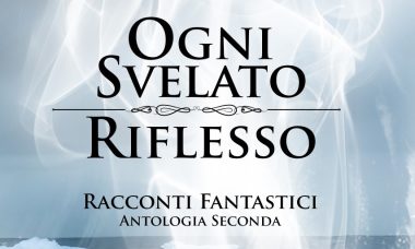 Ogni svelato riflesso