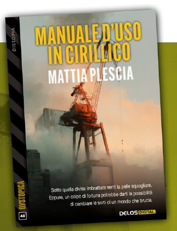"Manuale d'uso in cirillico" di Mattia Plescia